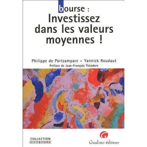 Bourse : Investissez Dans Les Valeurs Moyennes !