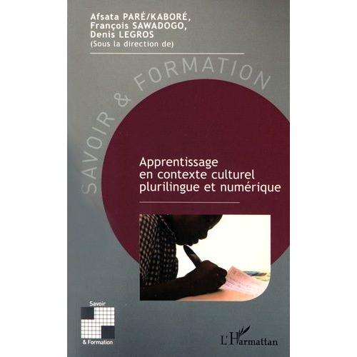 Processus Enseignement/Apprentissage Et Contextes Culturels Et Linguistiques