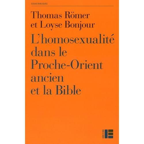 L'homosexualité Dans Le Proche-Orient Ancien Et La Bible