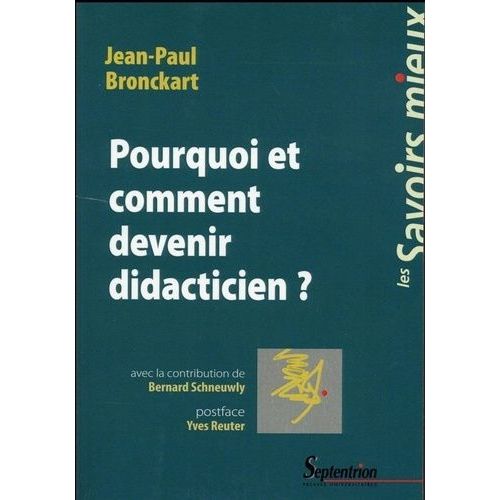 Pourquoi Et Comment Devenir Didacticien ?