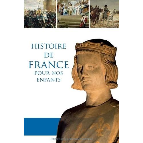 Manuel D'histoire De France Pour Nos Enfants