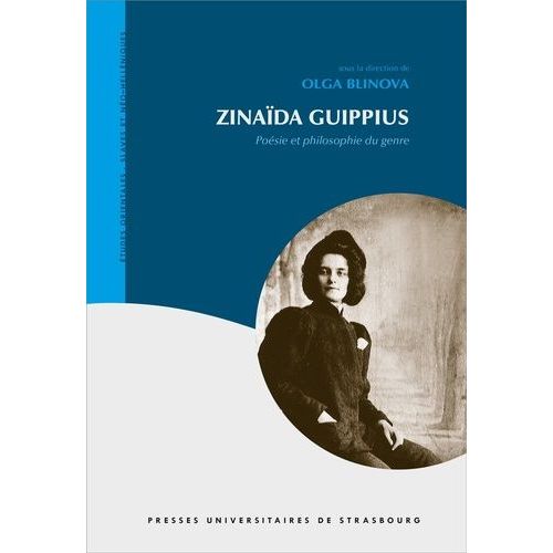 Zinaïda Guippius - Poésie Et Philosophie Du Genre