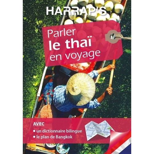 Parler Le Thaï En Voyage (1 Plan Détachable)