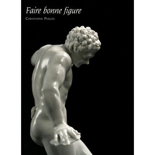 Faire Bonne Figure - Céramiques Anciennes, Catalogue N° 17