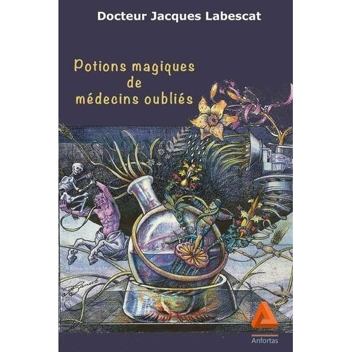 Potions Magiques De Médecins Oubliés