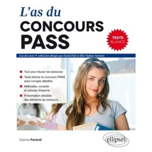 L'as Du Concours Pass - 4 Tests Blancs
