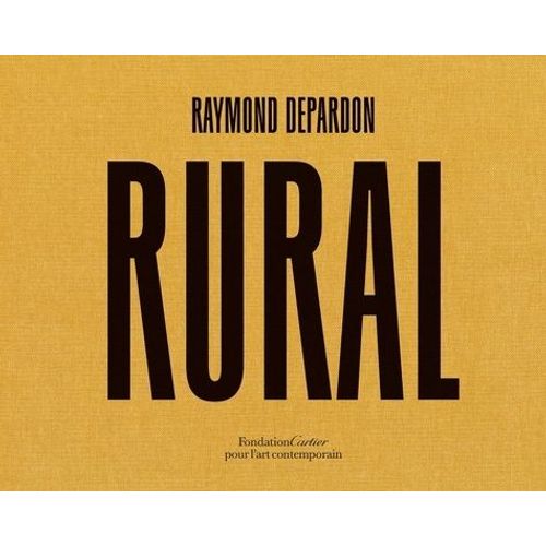 Raymond Depardon: Rural