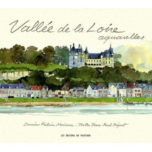 Vallée De La Loire - Aquarelles