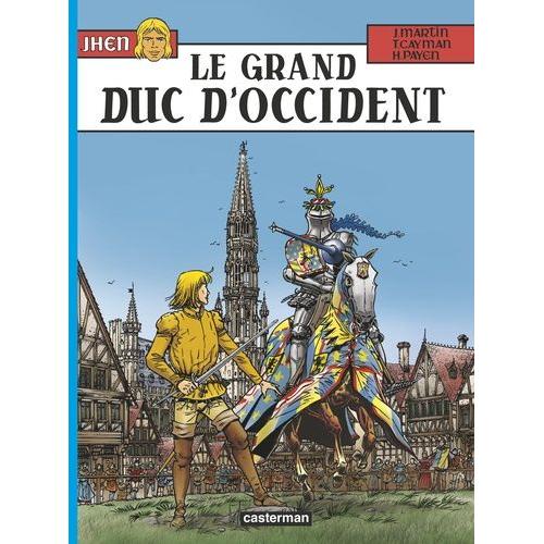 Les Aventures De Jhen Tome 12 - Le Grand Duc D'occident