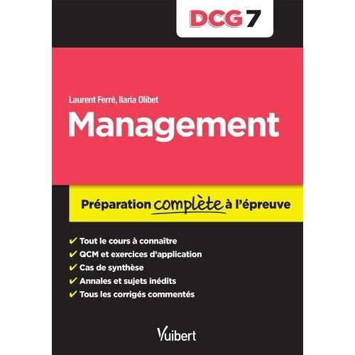 Management Dcg 7 - Préparation Complète À L'épreuve