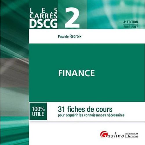 Dscg 2 Finance - 31 Fiches De Cours Pour Acquérir Les Connaissances Nécessaires