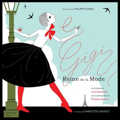 Gigi Reine De La Mode - (1 Cd Audio)