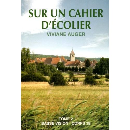Sur Un Cahier D'écolier - Tome 2