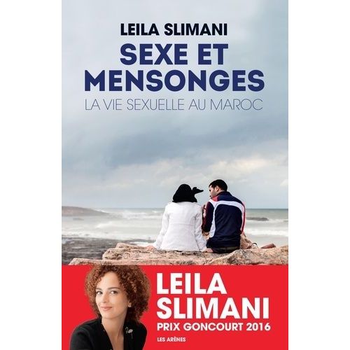 Sexe Et Mensonges - La Vie Sexuelle Au Maroc