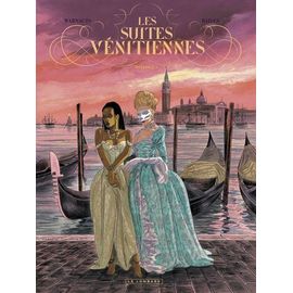 Les Suites Vénitiennes Intégrale 1