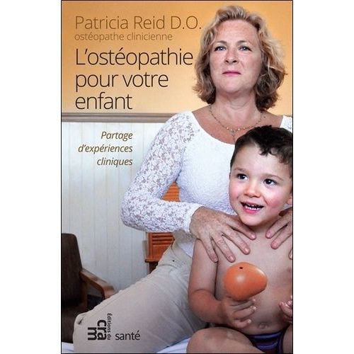 L'ostéopathie Pour Votre Enfant