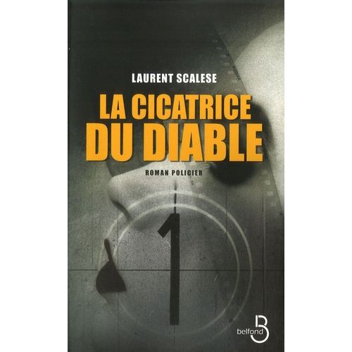 La Cicatrice Du Diable