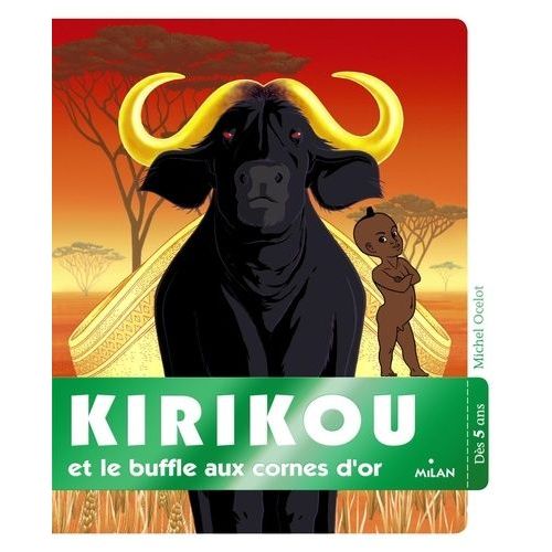 Kirikou Et Le Buffle Aux Cornes D'or