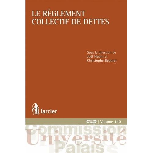 Le Règlement Collectif De Dettes