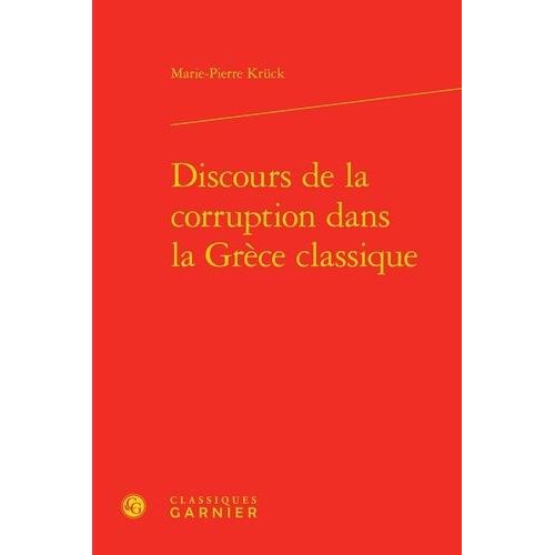 Discours De La Corruption Dans La Grèce Classique