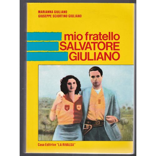 Mio Fratello Salvatore Giuliano, 1987 "La Rivalsa"