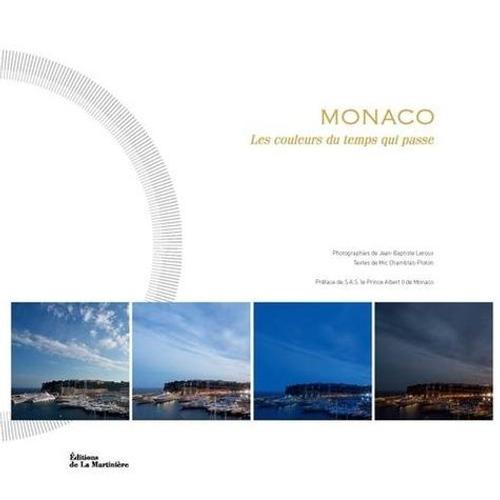 Monaco - Les Couleurs Du Temps Qui Passe