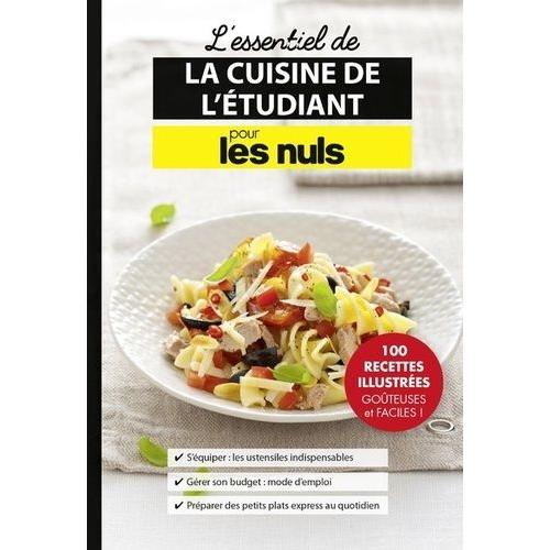 Les Essentiels De La Cuisine De L'étudiant Pour Les Nuls