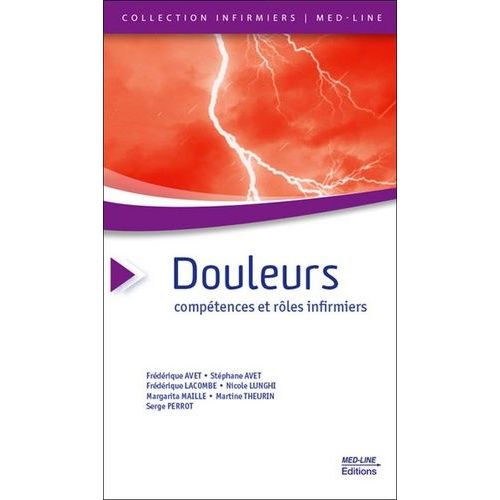 Douleurs - Compétences Et Rôles Infirmiers
