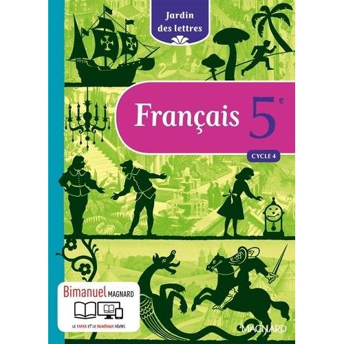 Français 5e Cycle 4 Jardin Des Lettres