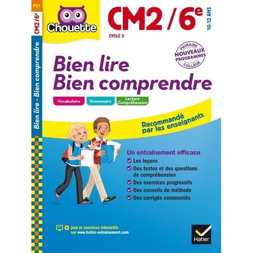 Bien Lire Bien Comprendre Cm2/6e Cycle 3 - 10-12 Ans