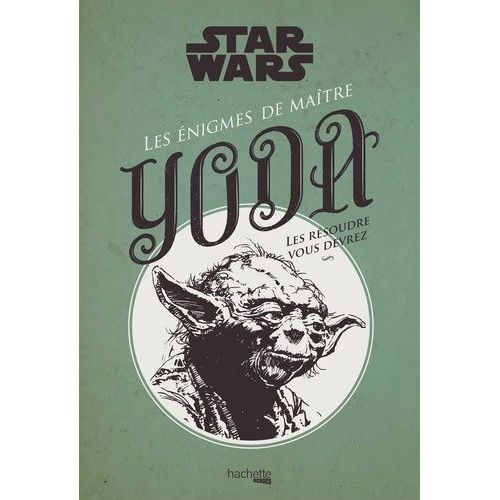 Les Énigmes De Maître Yoda
