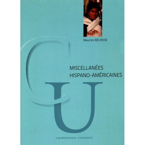 Miscellanées Hispano-Américaines