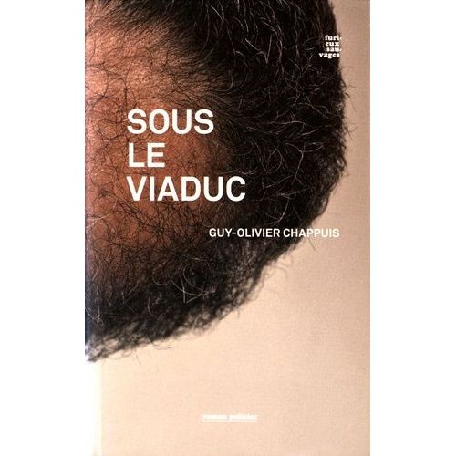 Sous Le Viaduc