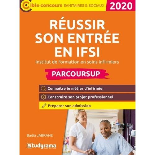 Réussir Son Entrée En Ifsi