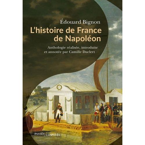 L'histoire De France De Napoléon