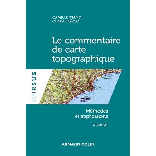 Le Commentaire De Carte Topographique - Méthodes Et Applications