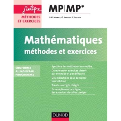 Mathématiques - Méthodes Et Exercices Mp-Mp*