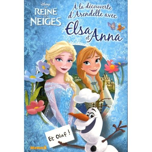 La Reine Des Neiges - A La Découverte D'arendelle Avec Elsa Et Anna Et Olaf !