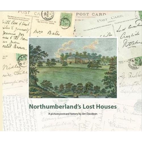 Northumberland's Lost Houses