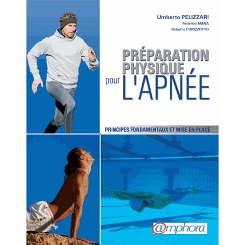 Préparation Physique Pour L'apnée - Principes Fondamentaux Et Mise En Place