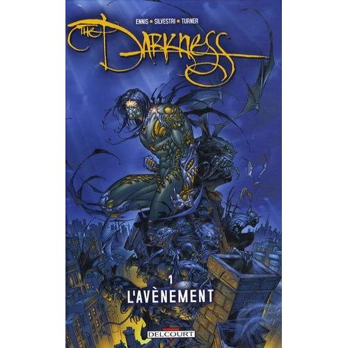 The Darkness Tome 1 - L'avènement
