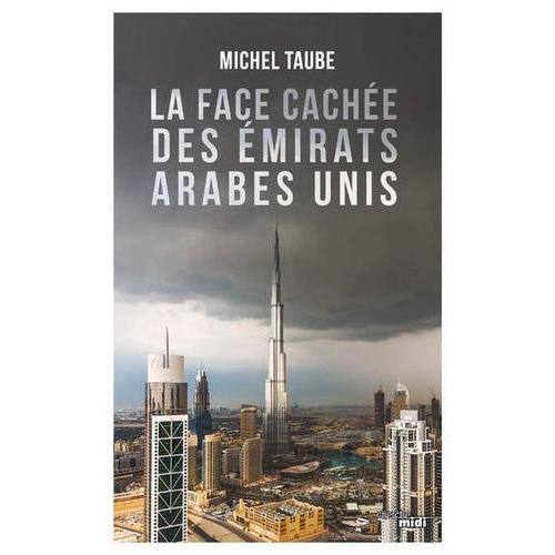 La Face Cachée Des Émirats Arabes Unis