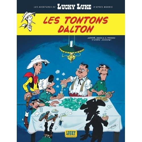 Les Aventures De Lucky Luke D'après Morris Tome 6 - Les Tontons Dalton