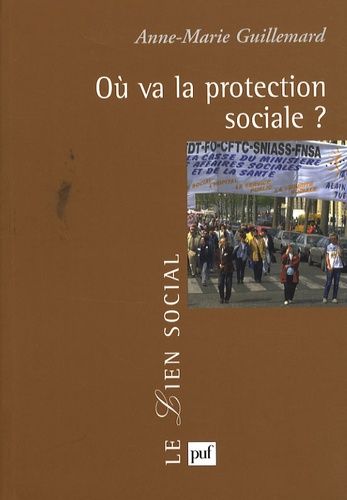 Où Va La Protection Sociale ?