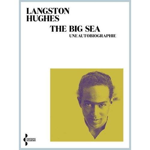 The Big Sea - Une Autobiographie