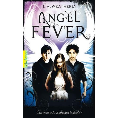 Angel Tome 3 - Angel Fever