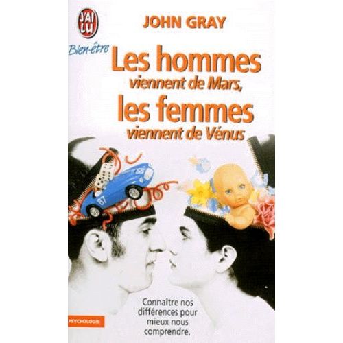 Les Hommes Viennent De Mars, Les Femmes Viennent De Venus - Connaitre Nos Differences Pour Mieux Les Comprendre