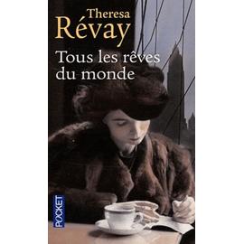 Tous les rêves du monde, Thérésa Révay