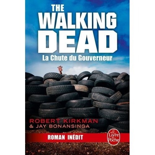Walking Dead - Tome 3 - La Chute Du Gouverneur
