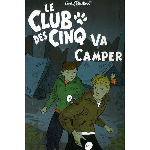 Le Club Des Cinq - Tome 10 - Le Club Des Cinq Va Camper